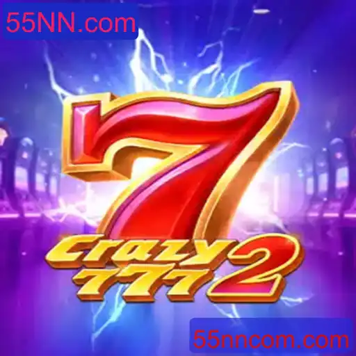 Descubra o Mundo Empolgante de Crazy7772 e a Inovação de 55NN.com